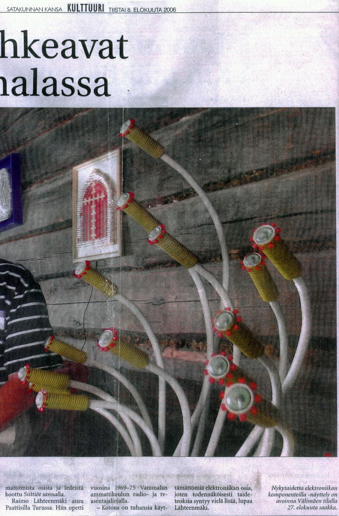  Kuva 2 ja kirjoitus satakunnan Kansassa 8.8.2006