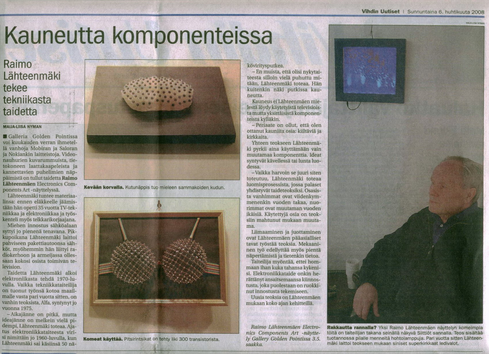 Kuva: kopio Vihdin Uutiset 6.4.2008 kirjoituksesta